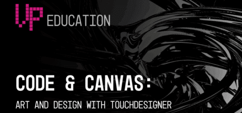 Black liquid graphic with text VP Education, Code and Canvas Art and Design with TouchDesigner