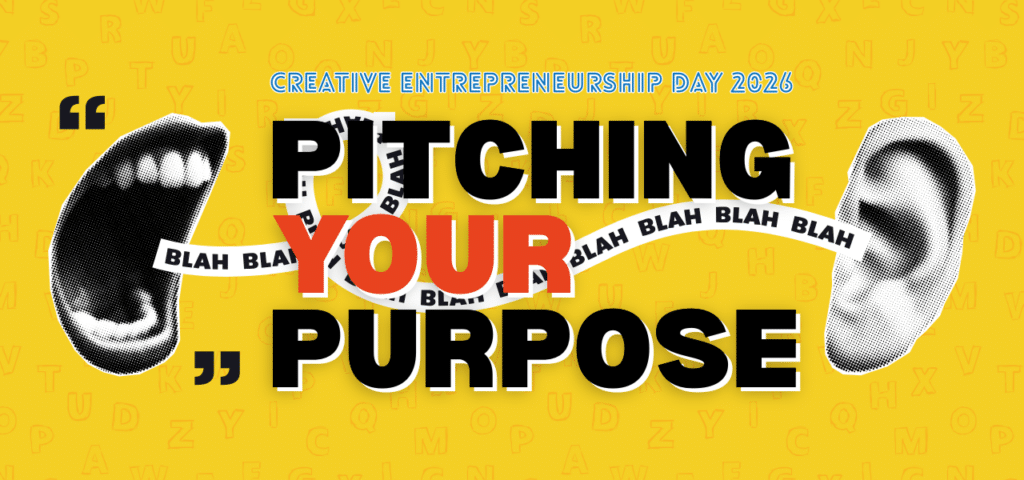 Yellow graphic with letter pattern in background. Black and white photo of mouth shouting with trail over to ear. Headline in middle reads Pitching Your Purpose
